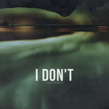 I Don't