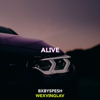 ALIVE