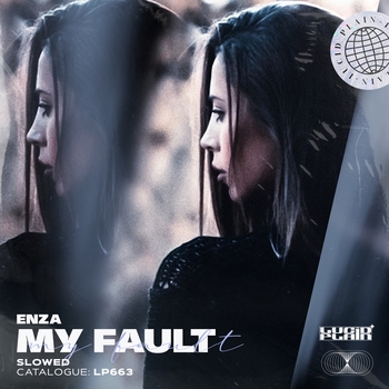 My Fault (Slowed)