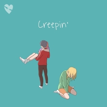 Creepin'
