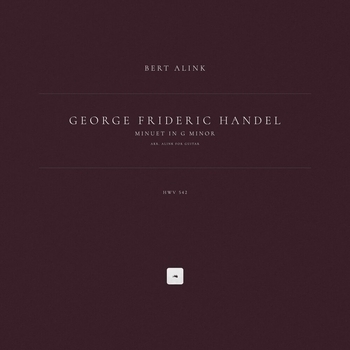 Minuet in G Minor, HWV 542 (Arr. Alink for Guitar)