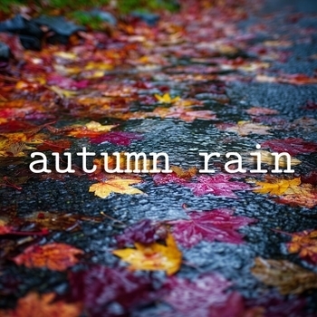 Autumn Rain
