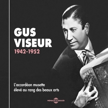 Gus Viseur 1942-1952