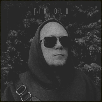 FIR OLD
