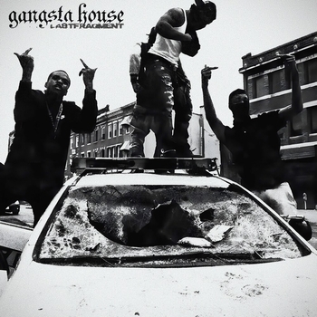 Gangsta House
