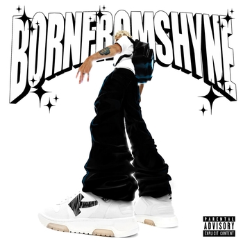 Born From Shyne