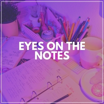 Eyes on the Notes