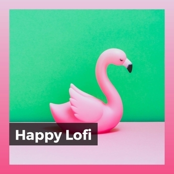 Happy Lofi