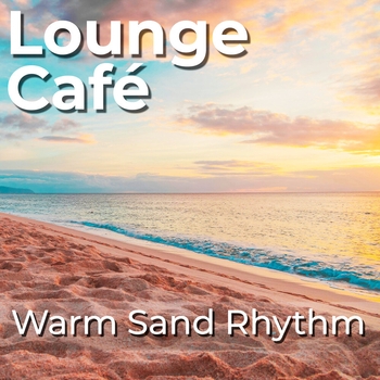 Warm Sand Rhythm