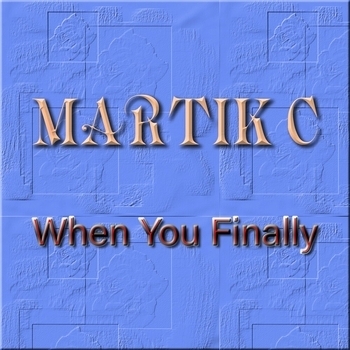 When You Finally
