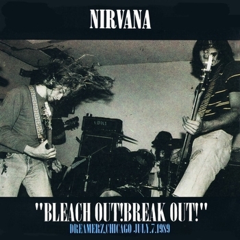 Bleach Out! Break Out! Chicago, 1989
