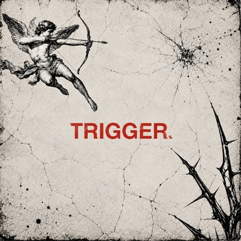 TRIGGER
