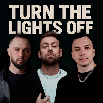 Turn the Lights Off