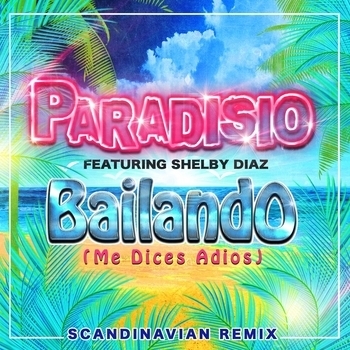 Bailando (Me Dices Adiós)