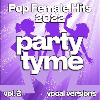 Pop Female Hits 2022, Vol. 2 (Vocal)