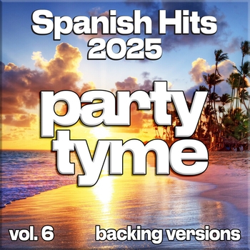 Spanish Hits 2025, Vol. 6 (Backing)