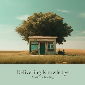 Delivering Knowledge and Power