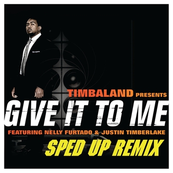 Give It To Me