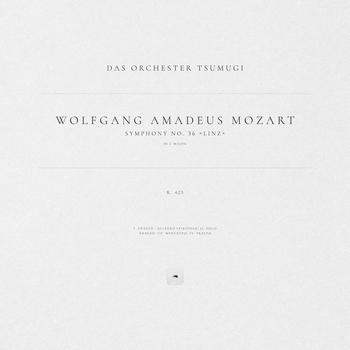 Symphony No. 36 in C Major 'Linz', K. 425