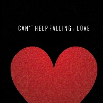 Can't Help Falling In Love