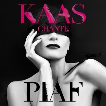 La Belle Histoire DAmour (Kaas Chante Piaf 2012)