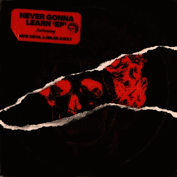 Miles Away (Never Gonna Learn EP 2022)