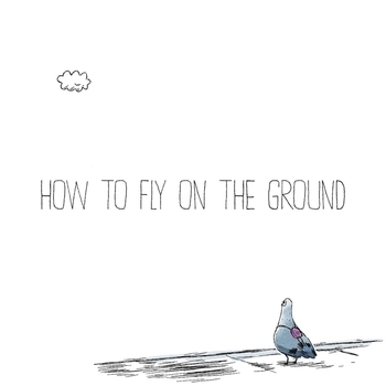 When We First Met (How To Fly On The Ground 2023)