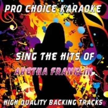 Think (Originally Performed By Aretha Franklin; Karaoke Version)