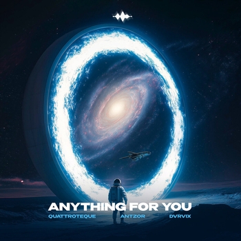 Anything for You