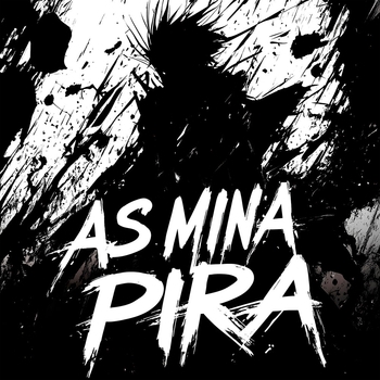 AS MINA PIRA (Ultra Slowed)
