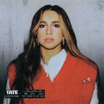 Bad Ones (Too Young To Be Sad 2021)