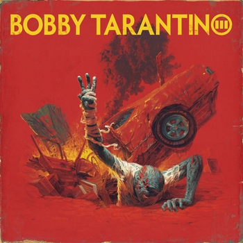 See You Space Cowboy (Bobby Tarantino III. 2021)