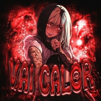 VAI CALOR (Slowed)