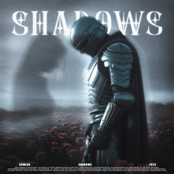 SHADOWS (Slowed)