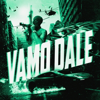 VAMO DALE (Sped Up)