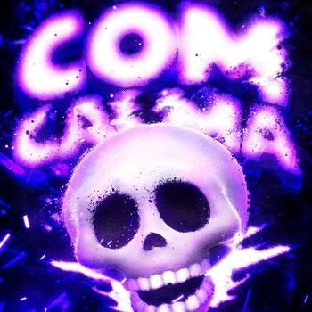 COM CALMA (Super Slowed)