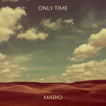 Only Time