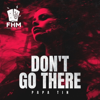 Don't Go There (Extended Mix)