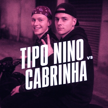 Tipo Nino Vs Kabrinha NIGHTCORE SPED UP