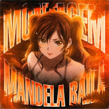 MONTAGEM MANDELA BAILA (Super Slowed)