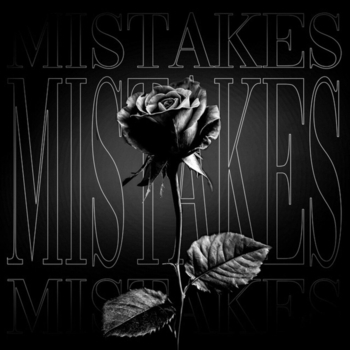 MISTAKES (Sped Up)