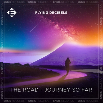 The Road (Flying Decibels Remix)