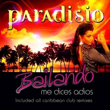 Bailando (Me Dices Adios) (Extended Club Mix)