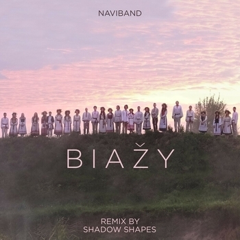 Biažy (Shadow Shapes Remix)