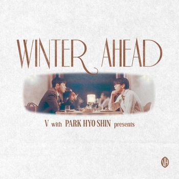 Winter Ahead (with PARK HYO SHIN)