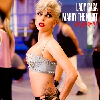 Marry The Night (Sidney Samson Remix)