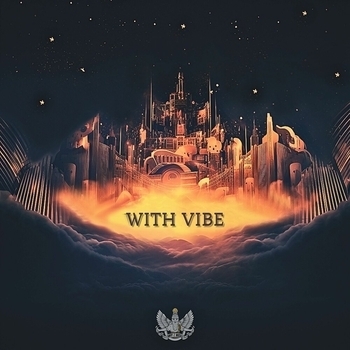 With Vibe (prod by WHY Z MUSIC)