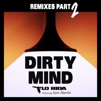 Dirty Mind (Gregor Salto Remix; feat. Sam Martin)