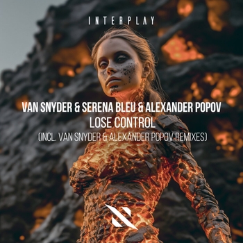 Lose Control (Van Snyder Remix)