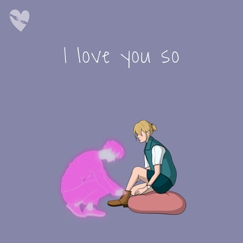 I Love You So